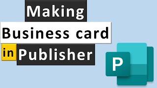 How To Design a Business Card in Microsoft Publisher [upl. by Akenahs708]