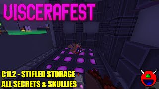 Viscerafest Early Access  C1L2 Stifled Storage  All Secrets No Commentary [upl. by Htennek]