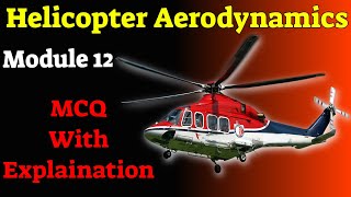 EASA Part 66 Module 12 Helicopter Aerodynamics DGCA AME Exam Aviation2304 easaexampreparation [upl. by Slohcin778]