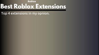 Best Roblox extensions to get [upl. by Lamahj]