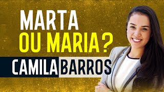 CAMILA BARROS  Quais são suas Prioridades [upl. by Hamimej]