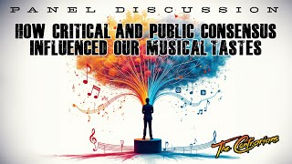 The Contrarians Presents How Critical and Public Consensus Influenced Our Musical Tastes [upl. by Annyahs]