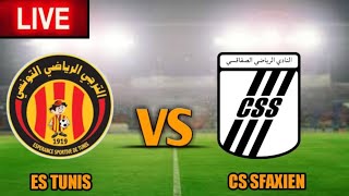 ES Tunis vs CS Sfaxien Live Match🔴 [upl. by Kristian]