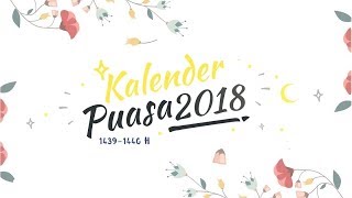 Islamic Calendar  Kalender Puasa 2018 1439  1440 H [upl. by Kehsihba]