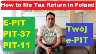 How to file Income Tax Return in Poland  EPIT  PIT37  PIT11 [upl. by Eisse795]