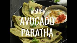 Avocado Paratha  Avocado flat bread  Avocado tortilla [upl. by Rakia205]