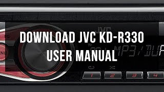 Download JVC KDR330 user and instructions manual [upl. by Bullard]