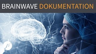 Brainwave Dokumentation Komplett  Von binaurale Beats zu neowake® [upl. by Griggs]