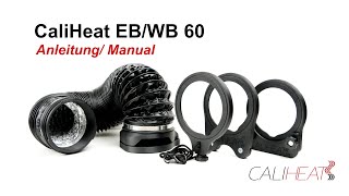 CaliHeat EBWB60 Anleitung [upl. by Htnicayh]