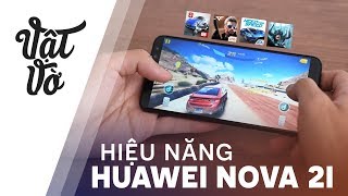 Đánh giá hiệu năng của Huawei Nova 2i có chơi game ngon không [upl. by Regine]