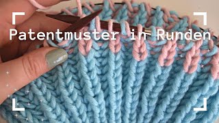 Patentmuster in Runden stricken  Vollpatent [upl. by Misty]