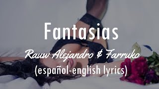 Rauw Alejandro ❌ Farruko  FANTASIAS LYRICS Video [upl. by Eimerej]