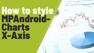 Updating MPAndroidCharts XAxis [upl. by Kenleigh]