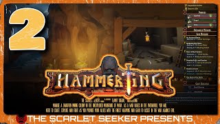 Hammerting  Part 2  LUMBER PROBLEMS [upl. by Nnyled]