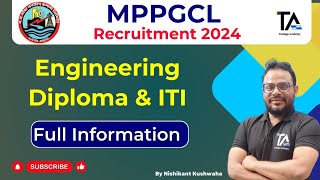 MPPGCL New Recruitment 2024 for BEBTech Diploma amp ITIFull Information by Nishikant Sir [upl. by Elletsyrc]