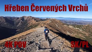 4K POV  Hřeben Červených Vrchů SKPL Hranice  Vysoké Tatry High Tatras [upl. by Patrick747]