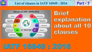 IATF 16949 2016 Part7  Brief explanation about IATF clauses  New mechanical mind [upl. by Gad68]