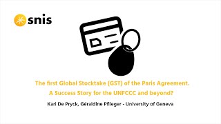 The first Global Stocktake GST of the Paris Agreement A Success Story for the UNFCCC and beyond [upl. by Eilhsa]