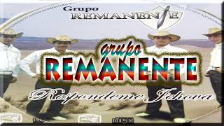 Grupo Cristiano quotREMANENTEquot de Oaxaca México Vol 1 quotAlbum Completoquot [upl. by Milone]