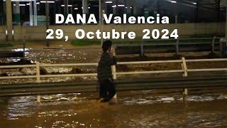 DANA Valencia 29 Octubre [upl. by Pas106]