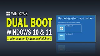 Windows Dual Boot  So installierst du Windows 10 und Windows 11 auf einem PC [upl. by Cordalia644]