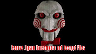 Remove Jigsaw Ransomware and Decrypt Files [upl. by Cloutman]