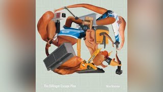 The Dillinger Escape Plan  Unretrofied [upl. by Lawler]