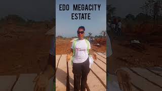 EDO MEGACITY ESTATE 200K INITIAL DEP edomegacity property realestate beninland edoland [upl. by Amehsat]