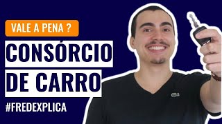 CONSÓRCIO de CARROS saiba como funciona e se é melhor que financiamento [upl. by Jorry]