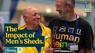 The Impact of Mens Sheds [upl. by Asila]