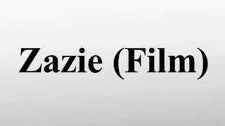 Zazie Film [upl. by Yaeger111]