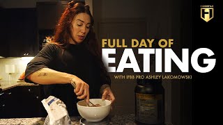 Full Day of Eating Like a Figure Pro  IFBB Pro Ashley Lakomowski  HOSSTILE [upl. by Gawain]