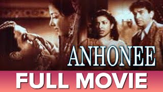 अनहोनी  1952  Anhonee  Full Movie  Nargis Raj Kapoor Achala Sachdev Om Prakash [upl. by Gorman]