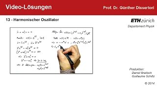 13 Videolösung zum harmonischen Oszillator [upl. by Egwan]