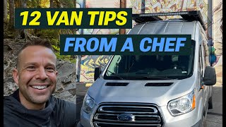 12 van tips from a chef [upl. by Kos]