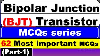 BJT Transistor MCQ  BJT Transistor Questions and Answers  BJT Transistors MCQ  Part1 [upl. by Atilol804]