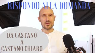 📗Rispondo alla domanda❗️Giovanna vuole schiarire i suoi capelli da Castano a Castano Chiaro [upl. by Einaej303]