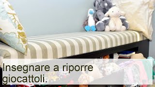 Come insegnare a un bambino a riporre i giocattoli  Lezioni per mamme [upl. by Ahsekat]