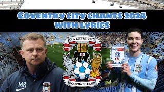 All Coventry City Chants 2324 With Lyrics [upl. by Aicre]