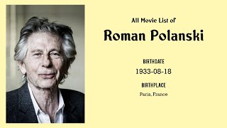 Roman Polanski Movies list Roman Polanski Filmography of Roman Polanski [upl. by Beuthel166]