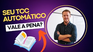 TCC Automático é Bom Veja Como Essa Idéia Vai Acabar Com Seu Projeto de TCC [upl. by Atinniuq]