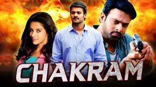 Chakram  Prbhas Blockbuster Hindi Dubbed Movie  Asin Charmy Kaur Prakash Raj [upl. by Dimond204]