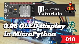 010  ESP32 MicroPython 096 OLED in MicroPython [upl. by Linc]