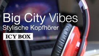 Stylische Kopfhörer  Big City Vibes von ICY BOX  REVIEW  TEST DeutschGerman [upl. by Tigirb872]