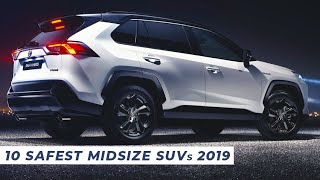 10 Safest SUV 2019 – Affordable amp Safe MidSize SUV 2020 [upl. by Zacek]