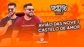 AVIÃO DAS NOVE CASTELO DE AMOR  ALEX E LEANDRO Vídeo Oficial [upl. by Nirak]