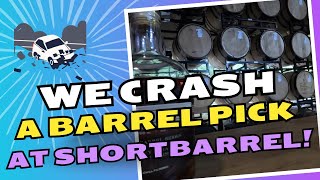 We Crash a Barrel Pick at Shortbarrel bourbon whiskey [upl. by Tulley]