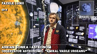 Adrian Şonka Astronom  Observator Astronomic quotAmiral Vasile Urseanuquot  Fazele Lunii [upl. by Nicolis88]