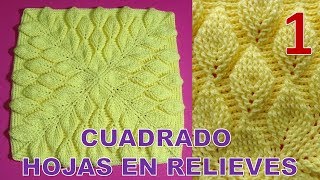 PARTE 1 Cuadrado a crochet Hojas en Relieves 3D para Cobijas colchas y cojines paso a paso [upl. by Atnahs]