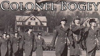 US March Colonel Bogey [upl. by Randi]